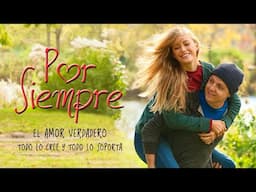 Por Siempre (2016) | Until Forever | Spanish | Stephen Anthony Bailey