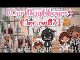 Our neighbours are evil!? #26 | Toca Boca World (Pippa & Pip series) Toca Boca