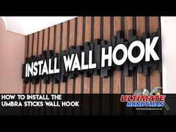 How to install the Umbra sticks wall hook