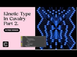 Kinetic Type in Cavalry App - Part 2