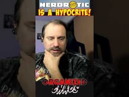 The HYPOCRISY of Nerdrotic