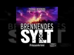 Thomas Herzberg - Brennendes Sylt - Hannah Lambert ermittelt, Band 10