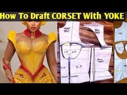 How To Make/Draft a CORSET with Yoke | how to sew plunge neck Corset | Easy Beginners friendly