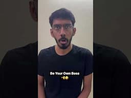 Be your own Boss #Comedy #Shorts