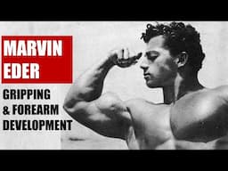 Marvin Eder's Brutal Routine for Ultimate Forearm Development