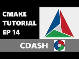 CMake Tutorial EP 14 | CDash