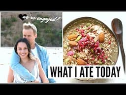 WHAT I ATE TODAY | LAZY VEGAN AT HOME + WE'RE ENGAGED