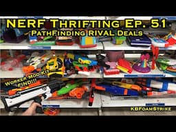 KBFoamStrike's NERF THRIFTING Vlog EP. 51: PathFinding RIVAL Deals - Pro Blaster Finds and MORE!!!