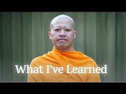 7 Years As a Monk in Thailand