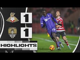 HIGHLIGHTS | DONCASTER ROVERS 1-1 NOTTS COUNTY