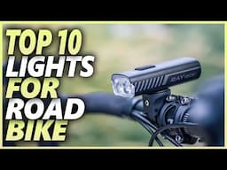 Best Lights for Road Bike 2023 | Top 10 Road Bike Lights For Staying Safe And Visible On The Roads