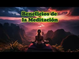 La Meditación Beneficios / Consejos de Salud 2024