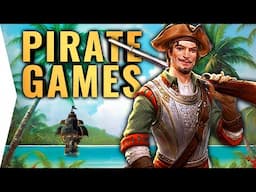 Sail The Seas & Be A Pirate In The Best New Swashbuckling Games