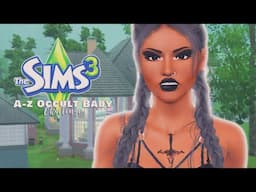 BRAND NEW HOUSE//A-Z OCCULT BABY CHALLENGE//THE SIMS 3 #9