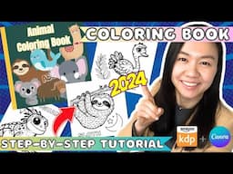 Create a Coloring Book to Sell on Amazon KDP using Canva - Step by Step Tutorial (2024)