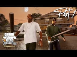 AH GRIT HERE WE GO AGAIN! Grand Theft Auto San Andreas DEFINITIVE EDITION New Patch PART 1