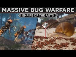 Let's Play Empire of the Ants - Massive Bug Warfare!