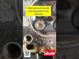 Sabes porque se comen las VALVULAS DE ESA MANERA #automobile #mecanicas #mecania #taller #mecanicaa