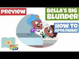 How to Apologise - Bella's Big Blunder - Schooling Online