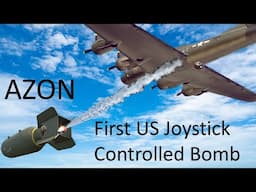 AZONs - the first US joystick controlled bomb–Why they Failed over WWII Europe and excelled in Burma