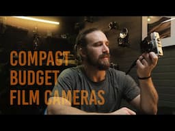 5 Compact Budget Film Cameras