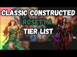 Rosetta Speculative Tier List - Classic Constructed