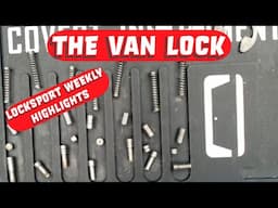 The Van Lock - A Look Inside This Crazy Lock 🤯 by Lock Chuck | A Locksport Weekly Update