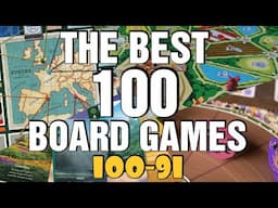 Top 100 Board Games of All Time #100 to #91