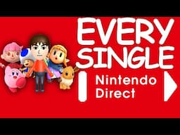 almost 2 hours of me talking about every single nintendo direct that ever happened.