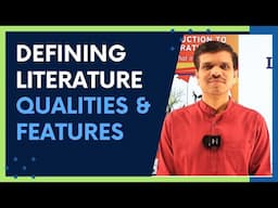 Defining Literature | Qualities and Features | #literaturesimply