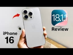 iPhone 16 Pro on iOS 18.1.1 - Full Review iOS 18.1.1 on iPhone 16 - Performance, Battery, Bugs