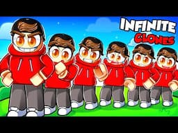 ROBLOX INFINITE CLONES!