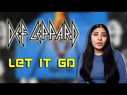 DEF LEPPARD REACTION | LET IT GO REACTION | NEPALI GIRL REACTS