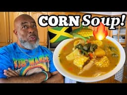 How to make Jamaican CORN SOUP! | Deddy’s Kitchen