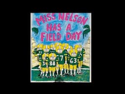 Miss Nelson Has a Field Day (read aloud)