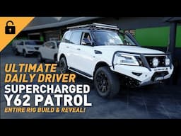 🔥📺 Rig Builds: Nissan Patrol Y62 [Ultimate Daily Driver] [ 2024 ]