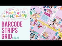 Make With Me Monday / Barcode Strips Grid