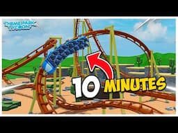 Can I Build a COMPLETE Rollercoaster in ONLY 10 Minutes?!