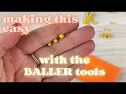 The Baller Tool how to make little polymer clay balls for flower petals leaves and tiny beads easily