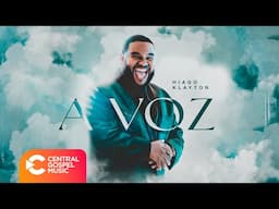 Hiago Klayton - A Voz (Clipe Oficial)