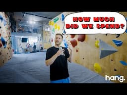 How much did it cost to open our climbing gym?