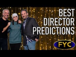 Best Director Predictions Revisited - For Your Consideration