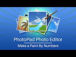 Make a Paint By Numbers | PhotoPad Photo Editor Tutorial