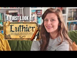 A First Look at Luthier by Paverson Games