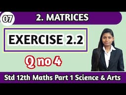 Exercise 2.2 class 12 maths part 1 | question no 1 | chapter 2 matrices