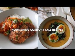 NOURISHING COMFORT FALL RECIPES