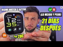 VUELVE el REY!🔥Xiaomi REDMI WATCH 5 ACTIVE: REVIEW tras 21 DÍAS