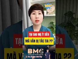 Ít sữa mà vẫn bị tắc tia ? #bssuameanhthy #tactiasua #kichsua