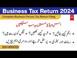 Business Tax Return 2024 | Shopkeepers, and other small Business Persons