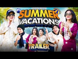 Summer Vacations Trailer | Ft. Tena Jaiin | The Paayal Jain